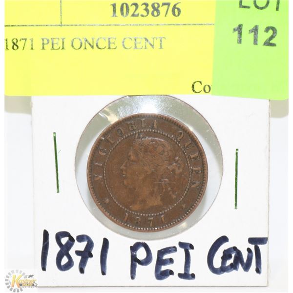 1871 PRINCE EDWARD ISLAND ONE CENT COIN