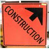 Image 1 : METAL CONSTRUCTION SIGN 29 1/2 X 29 1/2