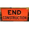 Image 1 : METAL END OF CONSTRUCTION SIGN 47" WIDE X 23 1/2
