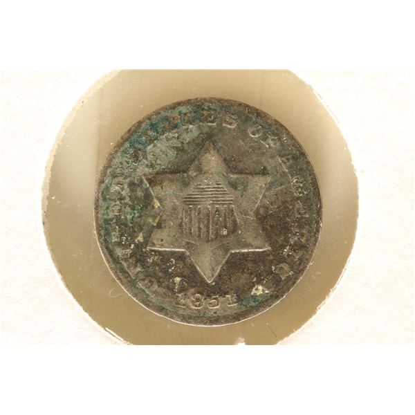 1851 THREE CENT PIECE (SILVER) WITH VIRDIGRIS FN