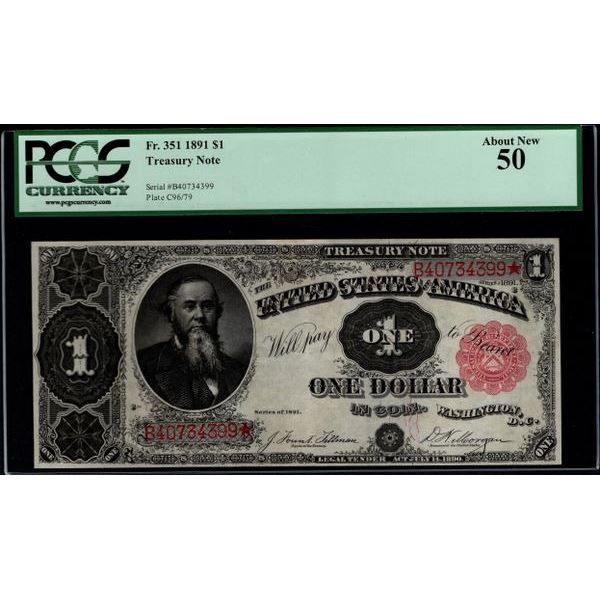 1891 $1 Treasury Note PCGS 50