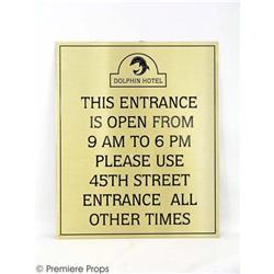 1408 - Dolphin Hotel Entrance Hours Sign