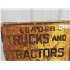 Image 2 : Metal Loaded Trucks & Tractors Prohibited Sign 24" x 24"