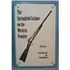 Image 4 : 4 Firearm books: Colt - an American Legend, Wilson; Colt, Single Action Army Revolver Study, Moore; 