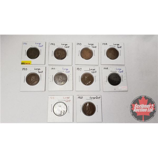 Canada Large Cent (10): 1911; 1912; 1913; 1914; 1915; 1916; 1917; 1918; 1919; 1920