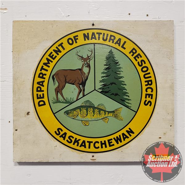 Wooden Sign : Department of Natural Resources Saskatchewan Wooden Sign