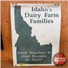 Image 1 : Double Sided Tin Sign "Idaho's Dairy Farm Families" (24"H x 18"W)