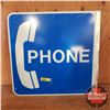Image 1 : Double Sided Alum "PHONE" Sign (One rough side from being cut) (18"H x 19"W)