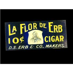 La Flor De Erb Cigar Tin Over Cardboard Sign