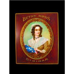 Betsy Ross Cigars Self Framed Tin Sign