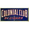 Image 1 : Colonial Club 5 Cent Cigar Tin Flange Sign