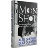 Image 1 : Alan Shepard & Deke Slayton: Moon Shot Signed