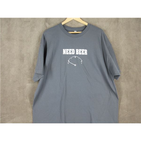 NEW - T-Shirt in 2XL - Need Beer
