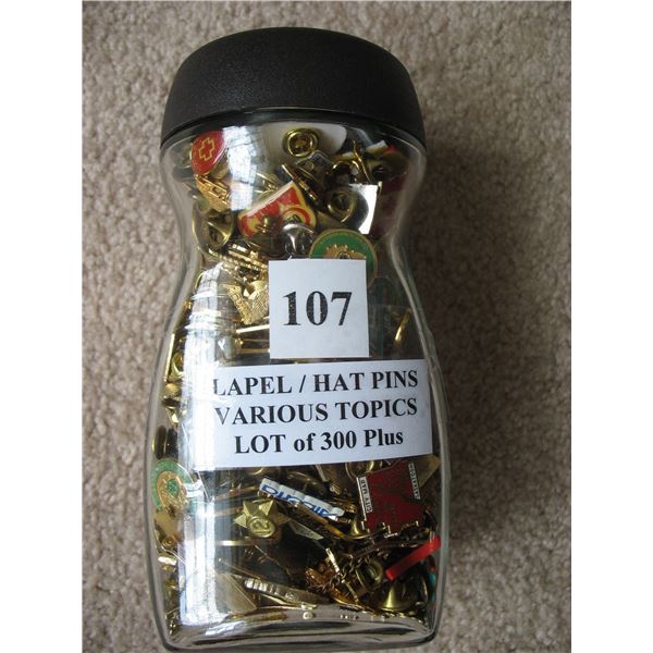 LAPEL / HAT PINS - LOT of 300 Plus - Various Topics