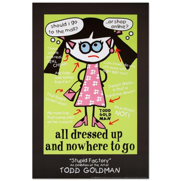 "All Dressed Up and Nowhere to Go" Collectible Lithograph (24" x 36") by Renowned Pop Artist Todd Go