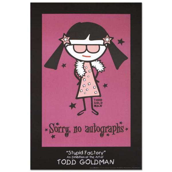 "Sorry, No Autographs" Collectible Lithograph (24" x 36") by Renowned Pop Artist Todd Goldman.