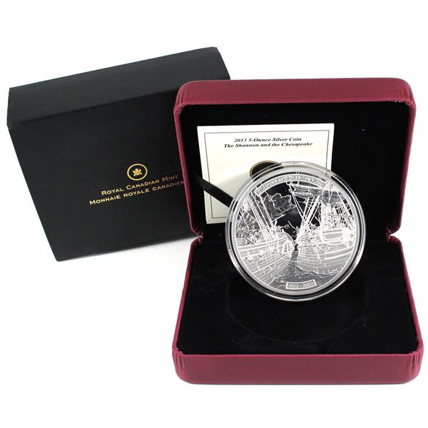 2013 Canada $50 HMS Shannon & USS Chesapeake 5oz Fine Silver Coin. TAX Exempt