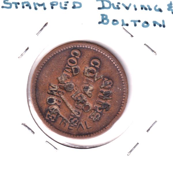 BR #569a Devins & Bolton Montreal Struck on BR #997 N.D. PEI Ships Colonies Commerce Token