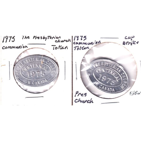 Lot of 2x The Presbyterian Church Centennial in Canada Token. Includes a normal stamped one and one 