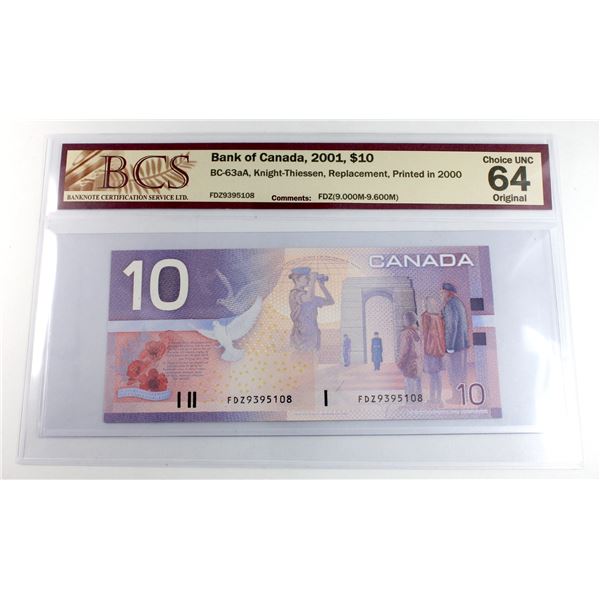 BC-63aA 2001 Bank of Canada $10, Knight-Thiessen, Replacement, Printed in 2000, S/N: FDZ9395108, BCS