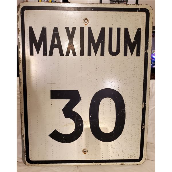 MAXIMUM 30 METAL ROAD SIGN 30x24"