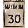 Image 1 : MAXIMUM 30 METAL ROAD SIGN 30x24"