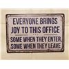 Image 1 : EVERYONE BRINGS JOY TIN SIGN