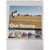 Image 1 : Our towns Saskatchewan history book