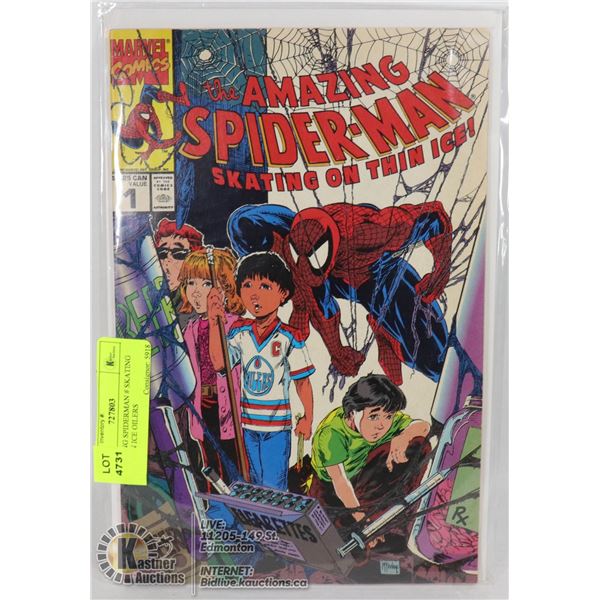 AMAZING SPIDERMAN # SKATING ON THIN ICE OILERS