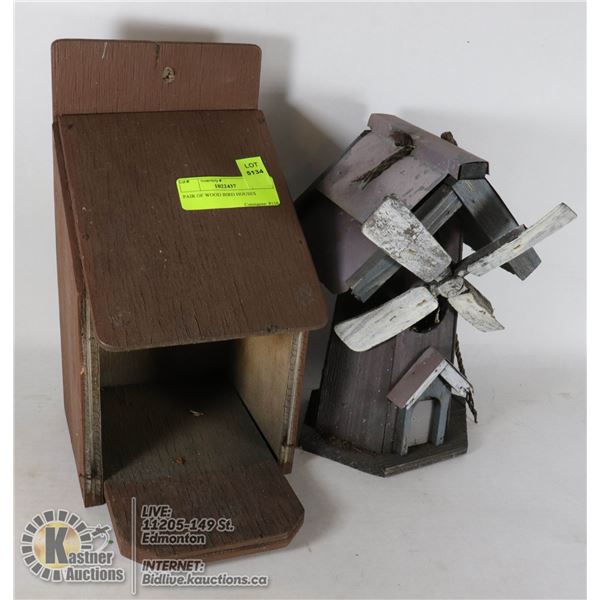 PAIR OF WOOD BIRD HOUSES