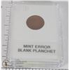 Image 1 : MAJOR MINT ERROR, BLANK PLANCHET
