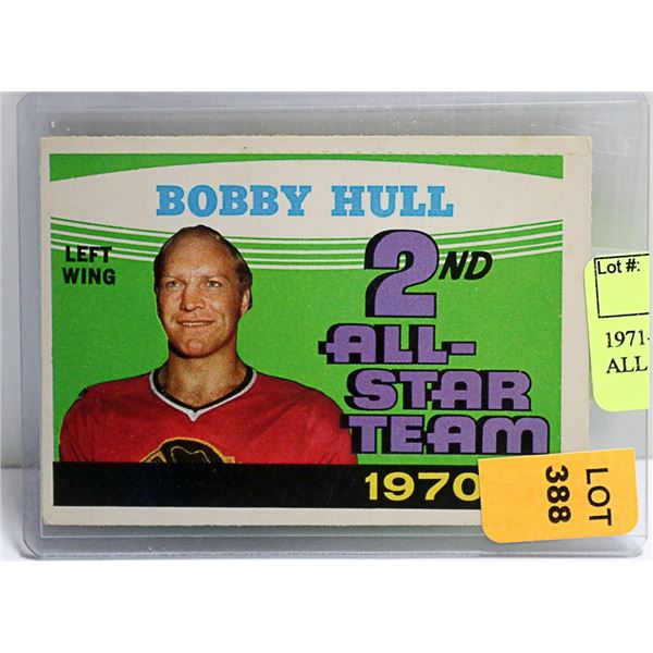 1971-72 O-PEE-CHEE # 261 B. HULL ALL STAR CARD
