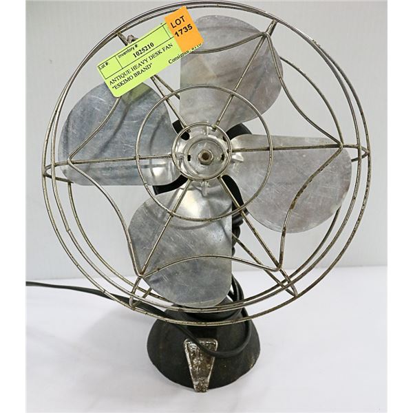 ANTIQUE HEAVY DESK FAN "ESKIMO BRAND"