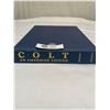 Image 1 : High Quality Book: Colt an American Legend Hard Book to find