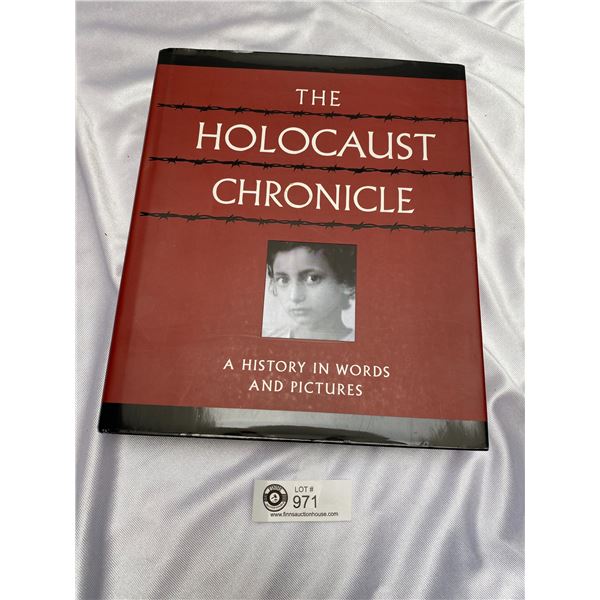 A Hard Cover Book The Holocaust Chronicle a History in Words and Pictures