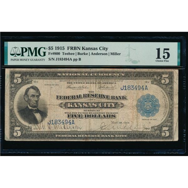 1915 $5 Kansas City FRBN PMG 15