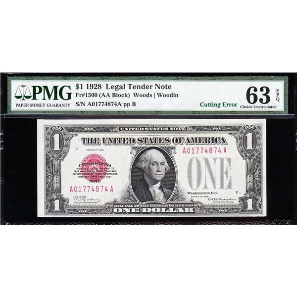 1928 $1 Cutting ERROR Legal Tender Note PMG 63EPQ