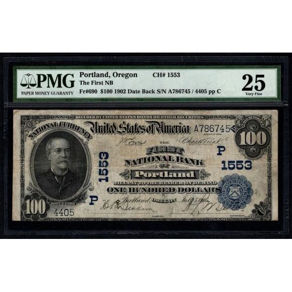 1902 $100 Portland National Bank Note PMG 25