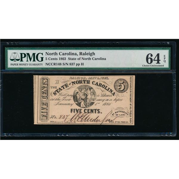 5 Cent 1863 Raleigh NC Obsolete Note PMG 64EPQ