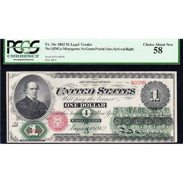 1862 $1 Legal Tender Note PCGS 58