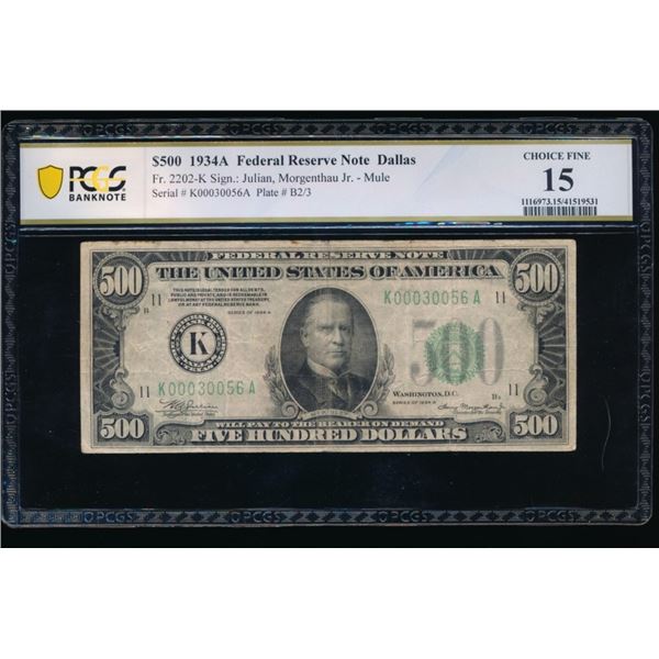 1934A $500 Dallas Mule FRN PCGS 15