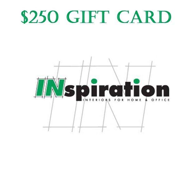 $250 Gift Certificate to Inspiration Interiors Furniture Store