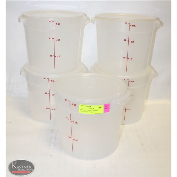 GROUP OF FIVE 6L CAMBRO CONTAINERS W/ LIDS