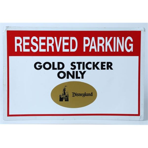 Disneyland Gold Sticker VIP Reserved Parking Sign
