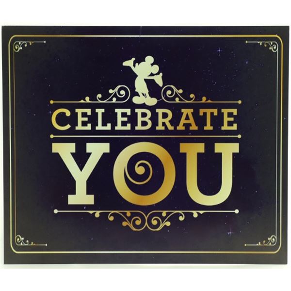 Disneyland Celebrate You Park Sign