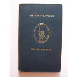 He Knew Lincoln by Ida Tarbell SIGNED #1743275