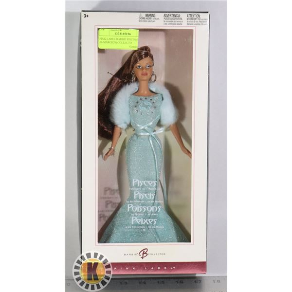 PINK LABEL BARBIE PISCES (FEB 29-MARCH20) COLLECTOR