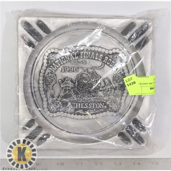 NFR HESSTON NIB 1996 ASHTRAY LIMITED EDITION