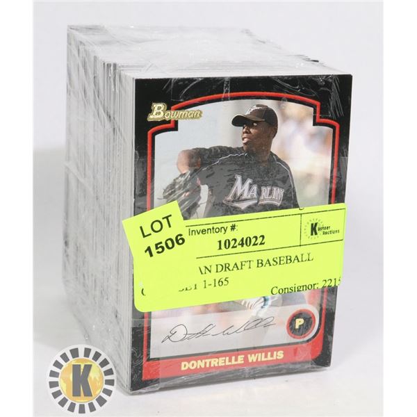 03 BOWMAN DRAFT BASEBALL CARD SET 1-165