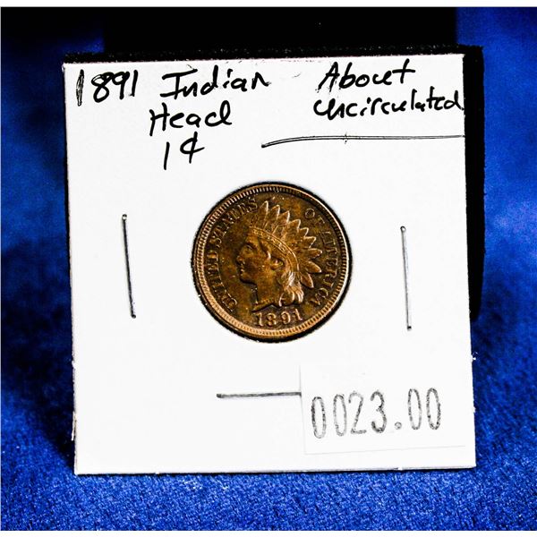 1891 USA "INDIAN HEAD" CENT. ALMOST UNCIRCULATED